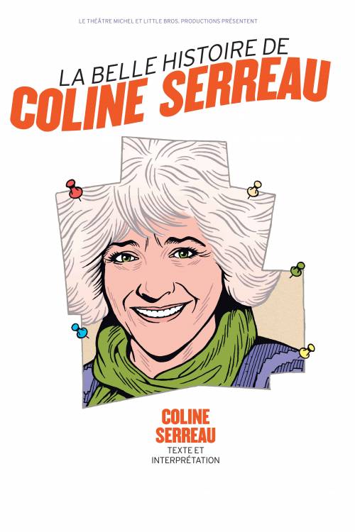 Coline Serreau, artiste chez Little Bros, société de production de spectacles vivants
