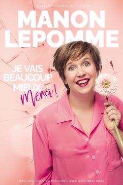 Je vais beaucoup mieux. Merci !, Manon Lepomme, chez Little Bros Je vais beaucoup mieux. Merci !, Manon Lepomme, chez Little Bros