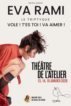 le Triptyque - Vole ! - T'es toi ! - Va aimer ! , Eva Rami, chez Little Bros le Triptyque - Vole ! - T'es toi ! - Va aimer ! , Eva Rami, chez Little Bros