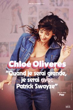 Quand je serai grande, je serai Patrick Swayze, Chloé Oliveres, chez Little Bros Quand je serai grande, je serai Patrick Swayze, Chloé Oliveres, chez Little Bros